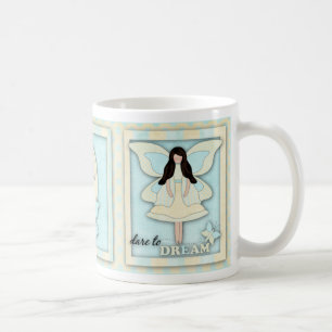 Dare to Dream...Mug Coffee Mug
