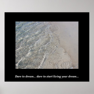 Dare to dream poster