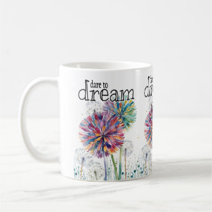 Dare to dream wishing weeds coffee mug