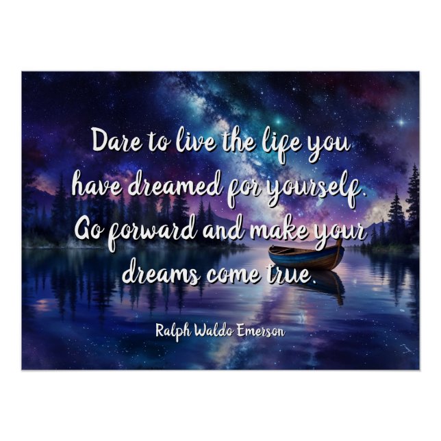 Dare to live the life you have dreamed poster (Front)
