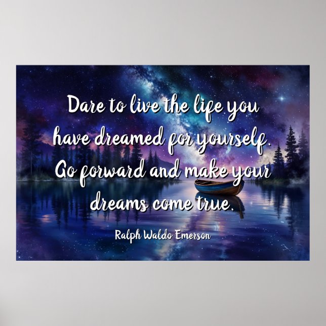 Dare to live the life you have dreamed poster (Front)