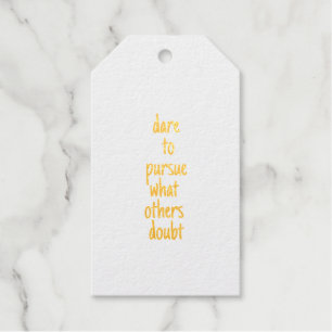 Dare To Pursue Foil Gift Tag