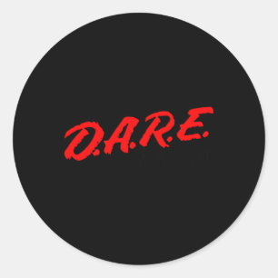 Dare To Resist Your Government Libertarian Politic Classic Round Sticker