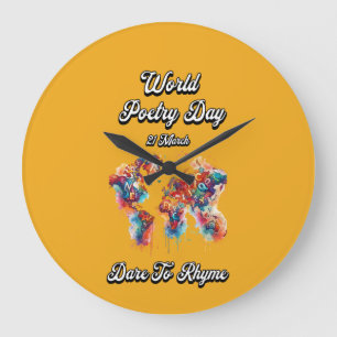 Dare to Rhyme. World Poetry Day. Large Clock