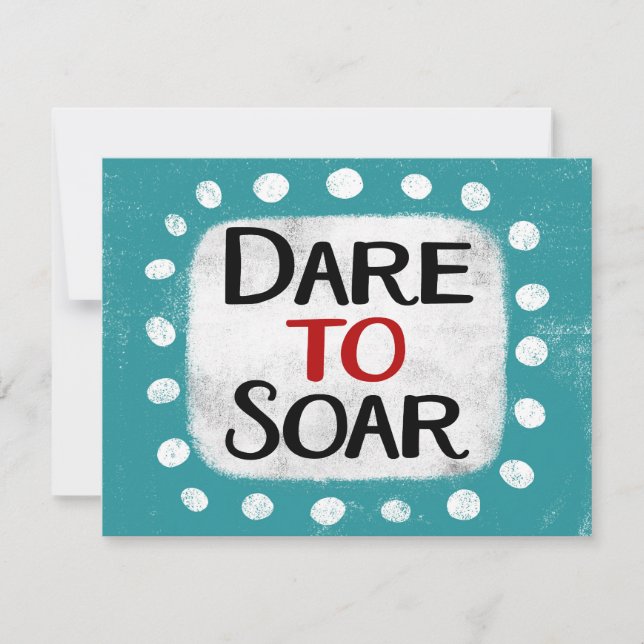 Dare To Soar Greeting Card (Front)