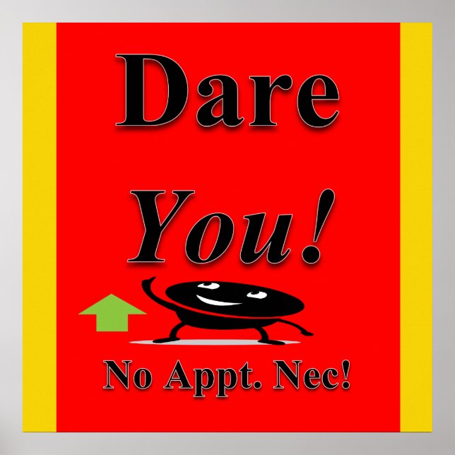 Dare You Poster Matte (Front)