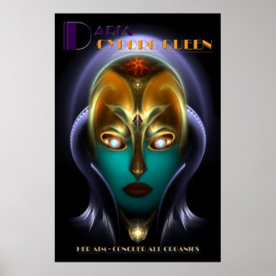 Daria Cyborg Queen Archival Poster