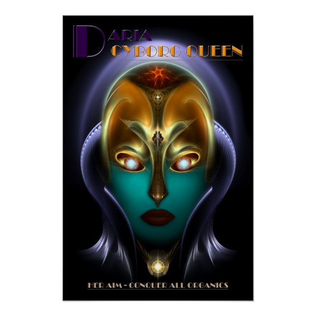 Daria Cyborg Queen Perfect Poster (Front)