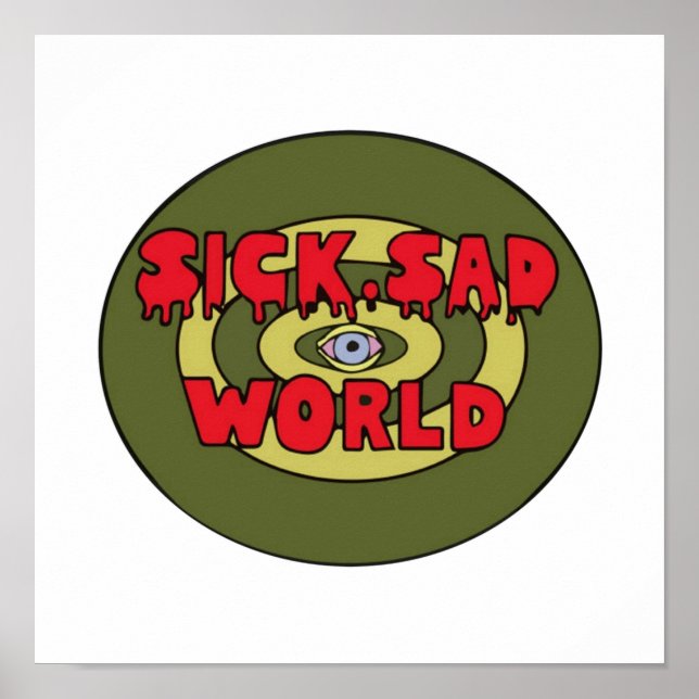 daria sick sad world t shirt poster (Front)