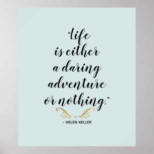 Daring Adventure Keller Quote Poster