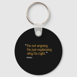 Darius Gift Quote Funny Birthday Personalised Name Key Ring