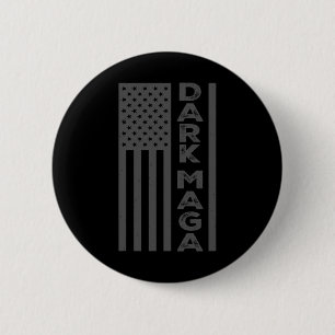 Dark 2024 I'm Not Just I'm Dark 6 Cm Round Badge