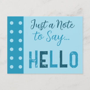 Dark and light blue just a note to say hello postcard