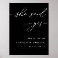 Dark Black She Said Yes Engagement Party Welcome 