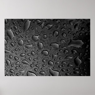 Dark Black Water Droplets Textured Design Poster
