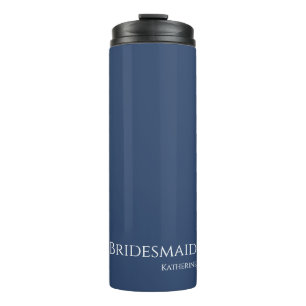 Dark Blue and White-Bridesmaid- Thermal Tumbler