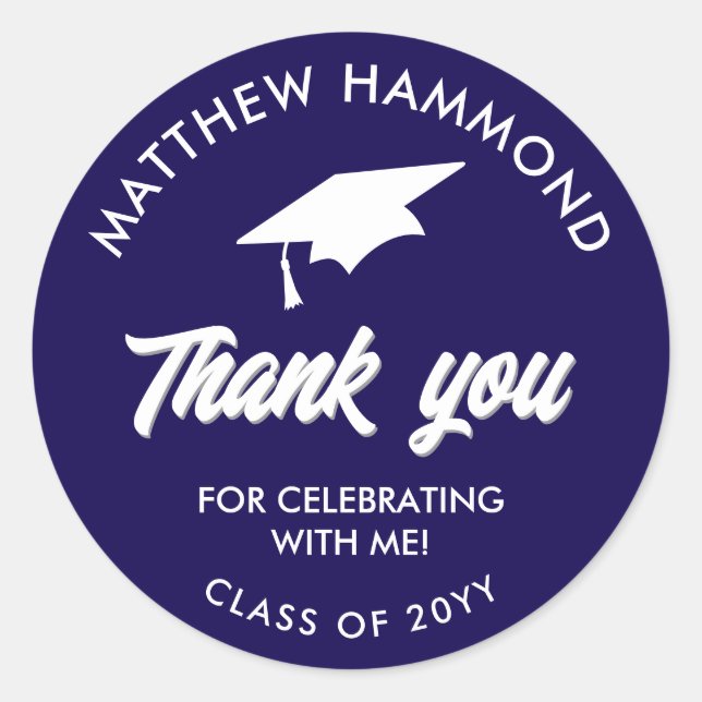 Dark Blue Graduating Class Thank You Grad Cap Classic Round Sticker (Front)