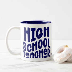 Dark Blue High School Teacher Two-Tone Coffee Mug