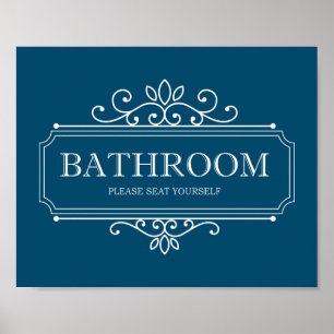 Dark Blue Please Seat Yourself Cute Bathroom Sign