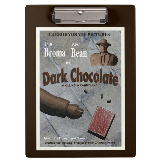 Dark Chocolate Movie Clipboard (Front)