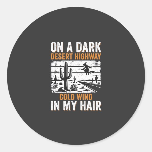 Dark Desert Highway Cactus Sunset Design_1 Classic Round Sticker (Front)
