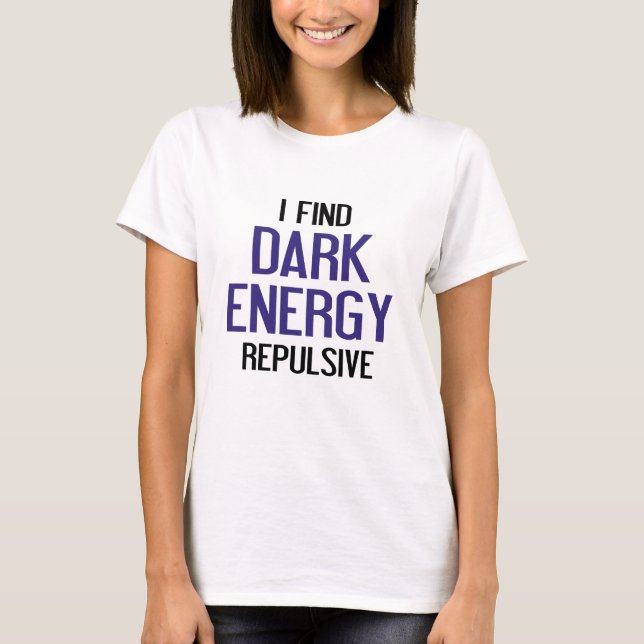 Dark Energy T-Shirt (Front)