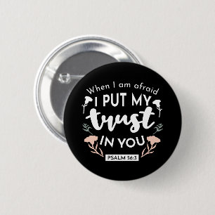 Dark Floral Christian Art - Psalm 56:3 6 Cm Round Badge