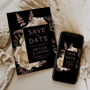 Dark Floral Ivory Rose Gold Wedding Save the Date Invitation