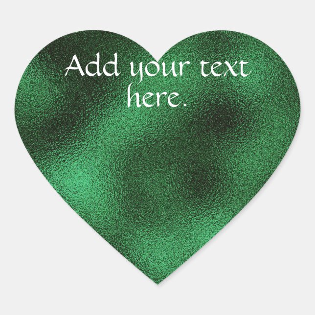 Dark Green Add Your Own Text Heart Sticker (Front)