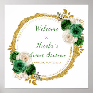 Dark Green and Gold Elegant Flowers Sweet Sixteen Poster
