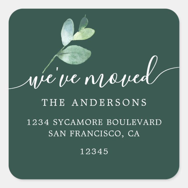 Dark Green Eucalyptus We’ve Moved New Address Square Sticker (Front)