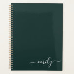Dark Green Modern Script Monogram Name Planner<br><div class="desc">Dark Green Simple Script Monogram Name. This makes the perfect sweet 16 birthday,  wedding,  bridal shower,  anniversary,  baby shower or bachelorette party gift for someone that loves glam luxury and chic styles.</div>