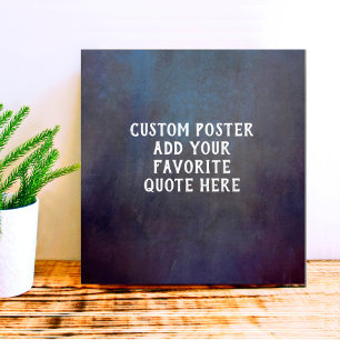 dark grey and blue distressed texture add a quote poster