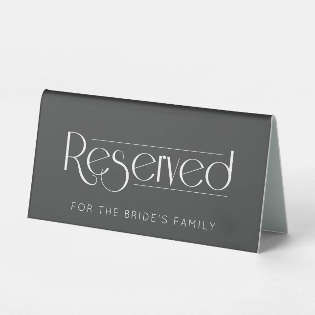 Dark Grey Wedding Reserved Table Tent Sign (Front)