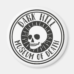 Dark Hill Museum of Death Skull Magnet