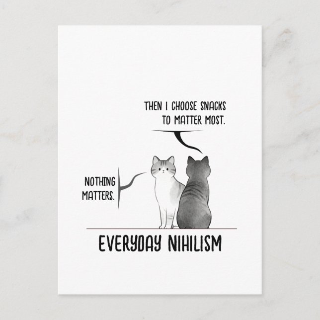 Dark Humour Cat Everyday Nihilism Quote Introvert  Postcard (Front)