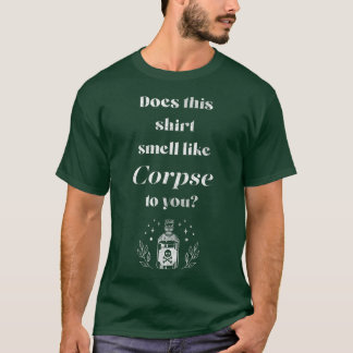 Dark Humour Witch Witchcraft Funny Halloween T-Shirt