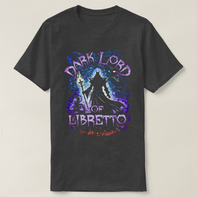 Dark Lord Of Libretto T-Shirt (Design Front)