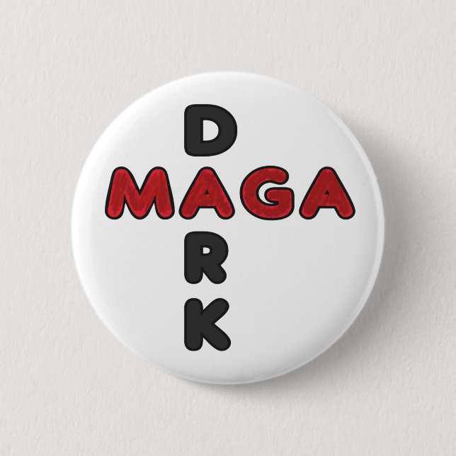 Dark MAGA 6 Cm Round Badge (Front)