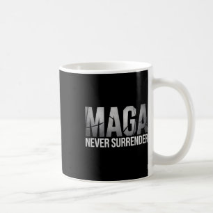 Dark Mega Trump 2024 Mega Never Surrender  Coffee Mug