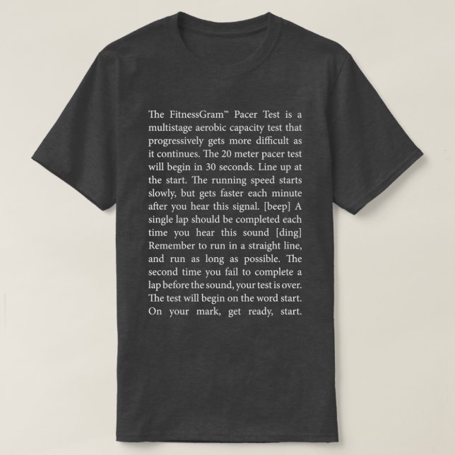 [Dark Mode] The FitnessGram Pacer Test full script T-Shirt (Design Front)