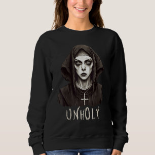 Dark Occult Witchcraft Satanism Goth Horror Unholy Sweatshirt