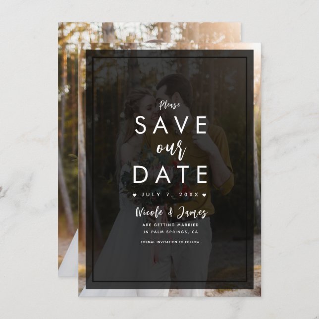 Dark Photo Tint Overlay Modern Save the Date Invitation (Front/Back)