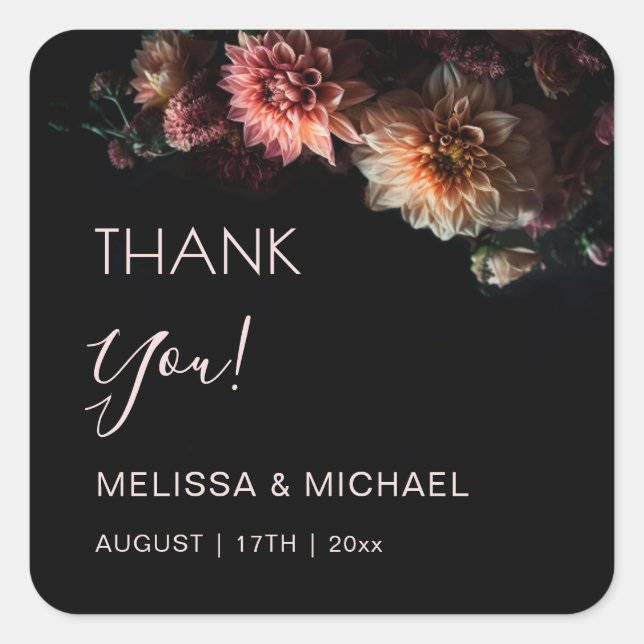 Dark Realistic Flowers Wedding Thank You Square Sticker (Front)