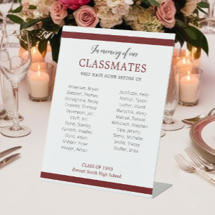 Dark Red In Memory Of Our Classmates Reunion Honou Pedestal Sign