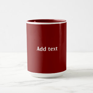 Dark Red, Maroon solid color, white text, Mug