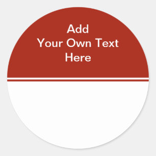 Dark Red with white area and text. Classic Round Sticker