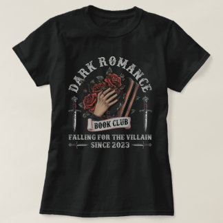 Dark Romance Book Club Morally Grey Bookworm T-Shirt