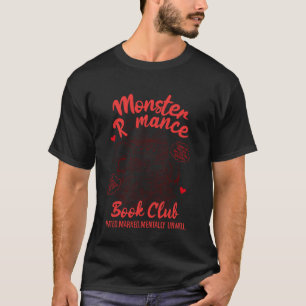 Dark Romance Reader Reading Monster Romance Book C T-Shirt