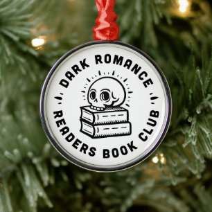 Dark romance readers book club metal ornament